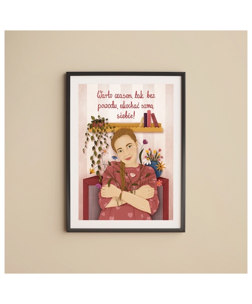 Ilustracja Autorska: Warto czasem, ukochać samą siebie | BURAKOVVSKA