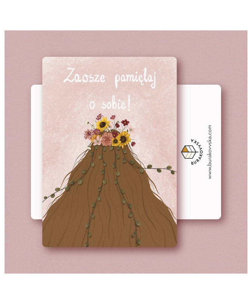 Pocztówka: Zawsze pamiętaj o sobie! | BURAKOVVSKA