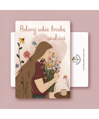Pocztówka: Podaruj sobie trochę czułości | BURAKOVVSKA